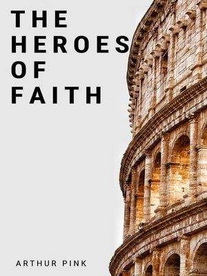 cover image of The Heroes of Faith
